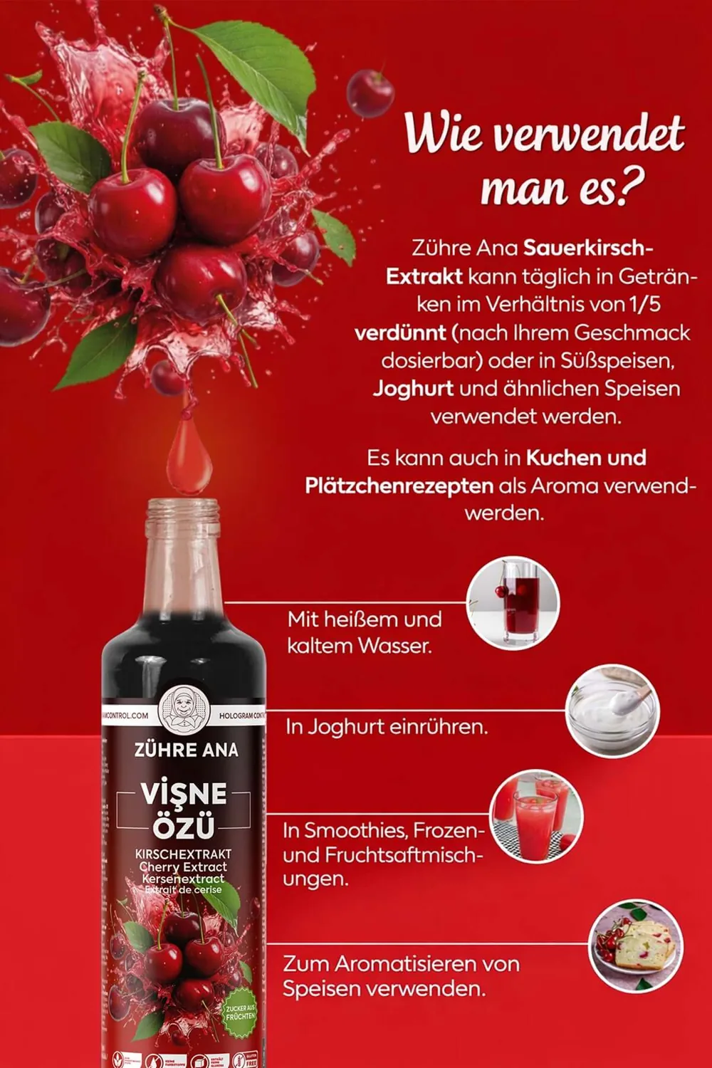 Zühre Ana Kirschextrakt 640 g – Verwendung
